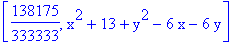 [138175/333333, x^2+13+y^2-6*x-6*y]